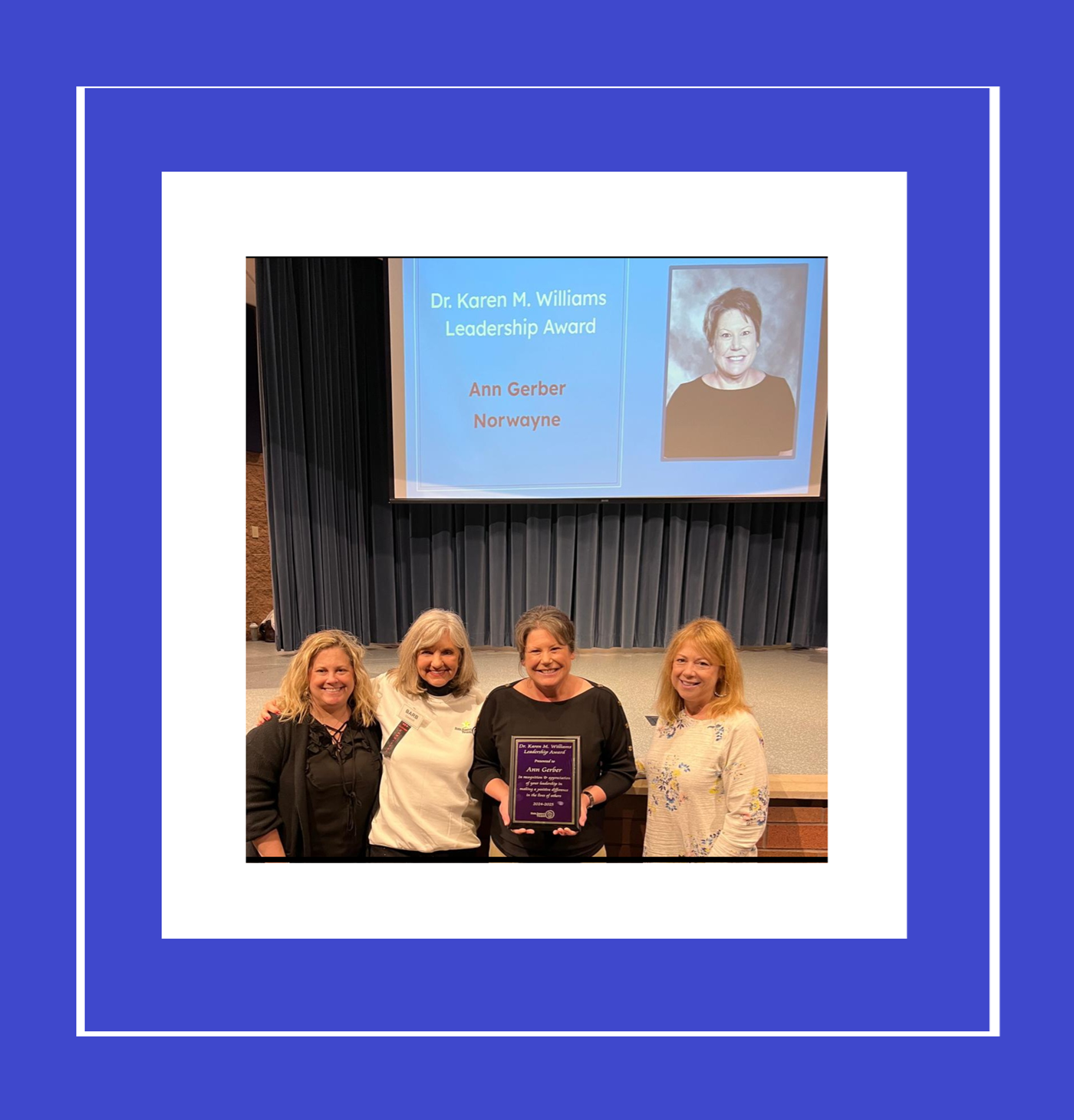 Mrs. Ann Gerber receives the Dr. Karen M. Williams Leadership Award